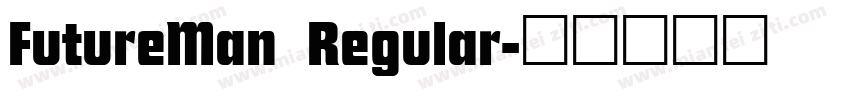 FutureMan Regular字体转换